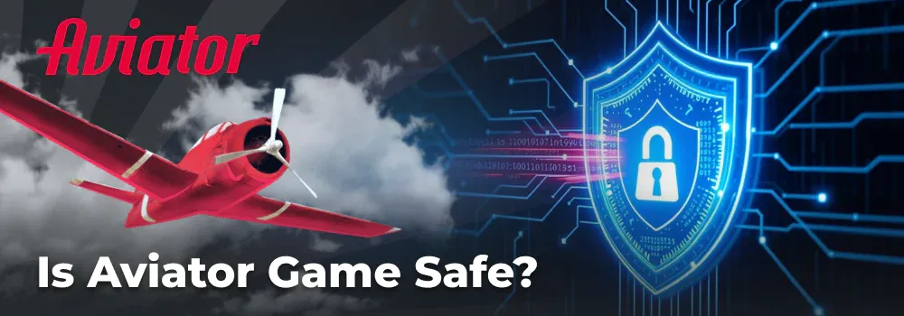 Is Aviator Game Safe?